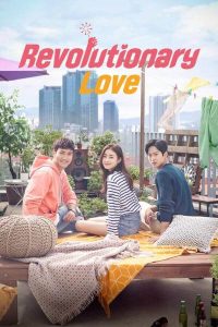 Revolutionary Love (2017) ตอนที่ 1-16 ซับไทย