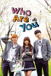 ซีรี่ย์เกาหลี School 2015 Who Are You วัยรุ่นวัยรัก ตอนที่ 1-16 พากย์ไทย