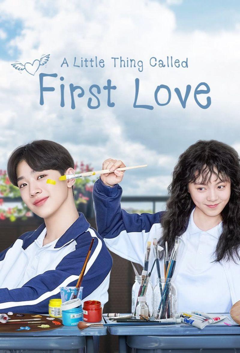 A Little Thing Called First Love (2019) สิ่งเล็กเล็กที่เรียกว่ารัก ซับไทย