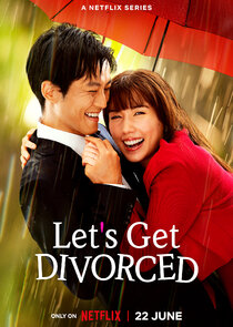 ดูซีรี่ย์ญี่ปุ่น Let’s Get Divorced (2023) หย่ากันดีกว่า ตอนที่ 1-9 ซับไทย