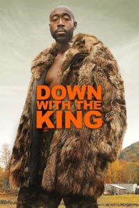 ดูซีรีย์ Down with the King (2021) ดาวน์ วิธ เดอะ คิง ซับไทย HD เต็มเรื่อง ดูฟรี
